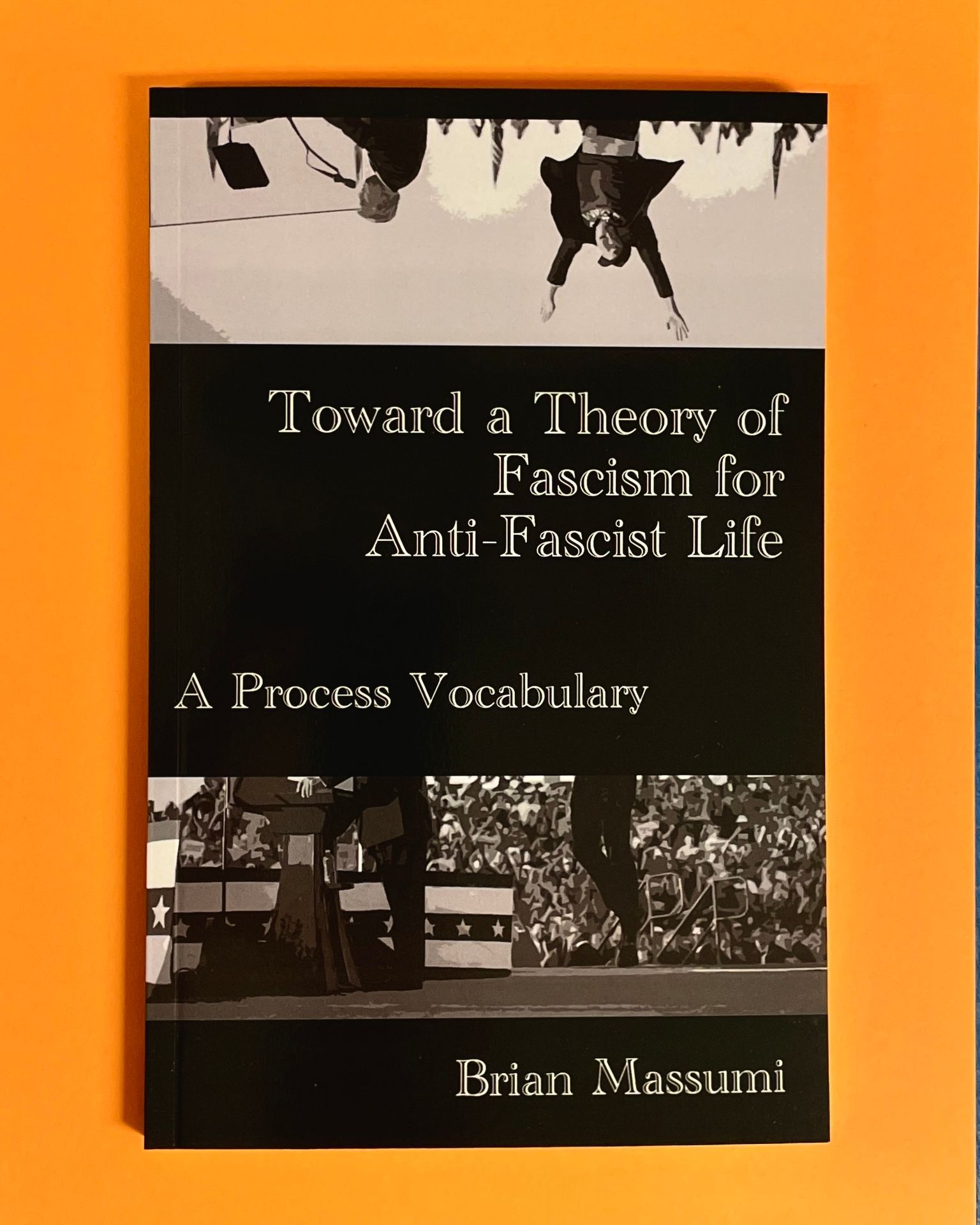 AK - Distro Highlight Toward a Theory of Fascism for Anti-Fascist Life ...
