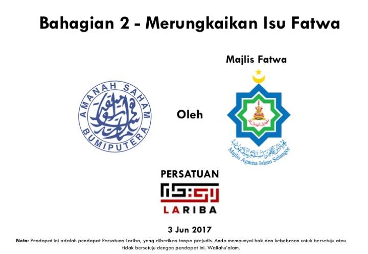 Ustaz Lariba - MERUNGKAIKAN ISU FATWA ASB - BAHAGIAN 2...