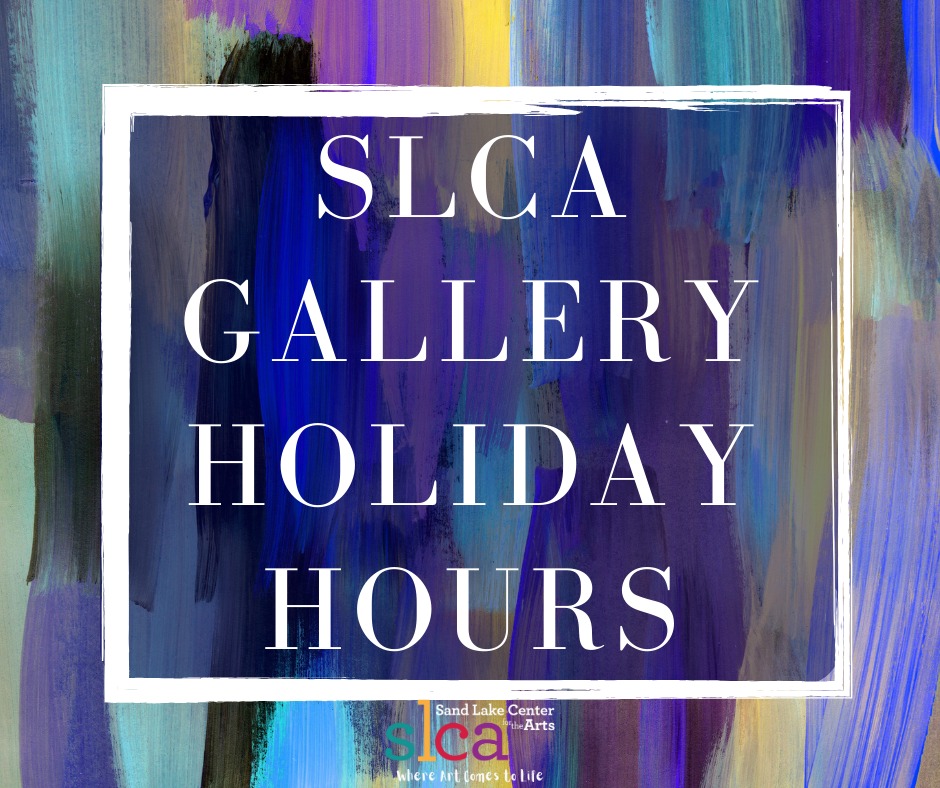 Sand - Happy Holidays! Through the rest of 2025, the SLCA Gallery is ...