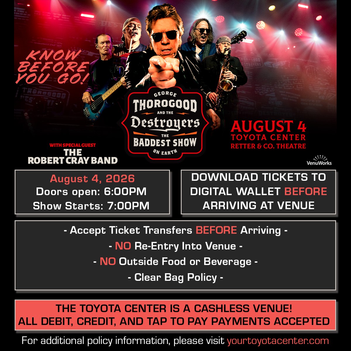 GEORGE THOROGOOD AND THE DESTROYERS KNOW BEFORE YOU GO! August 4