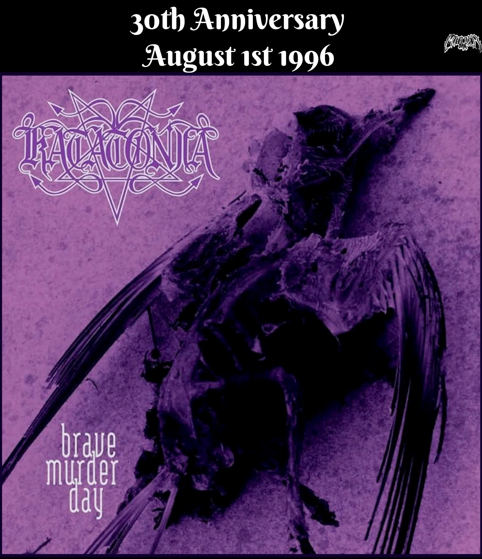 KATATONIA Brave Murder Day August 1st 1996 Recorded on July 1996