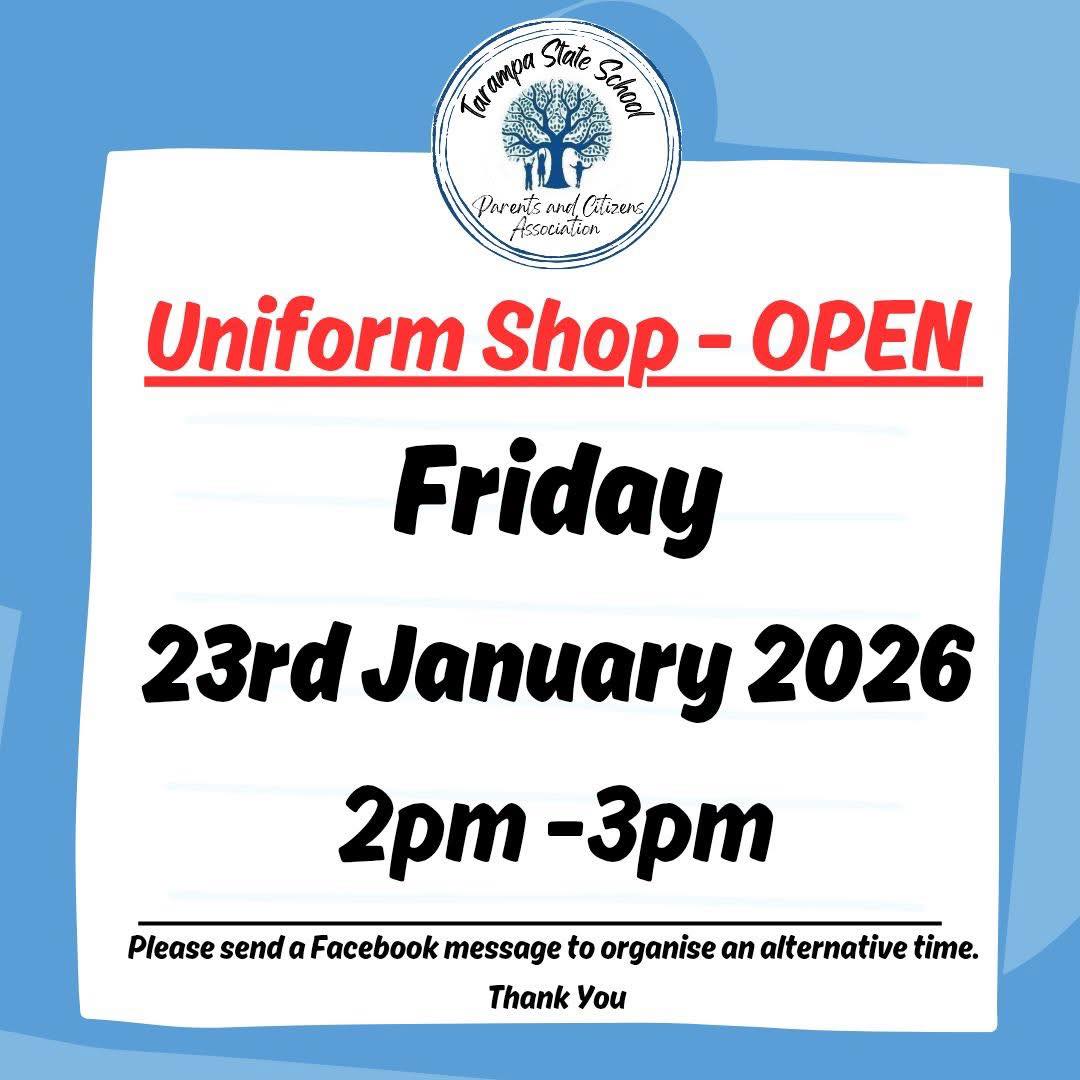 Tarampa - 👕 Uniform Shop Opening Hours 👕 The Uniform Shop will be open ...