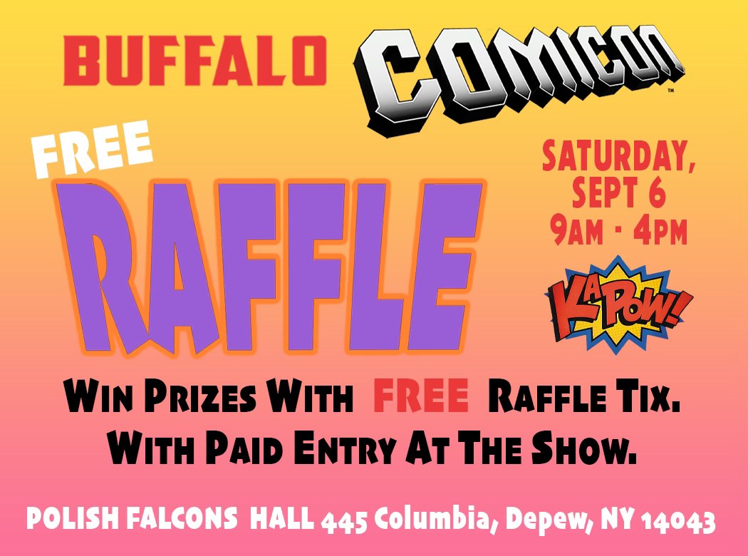 Buffalo Comicon - At the Buffalo Comicon we give a lot of... | Facebook