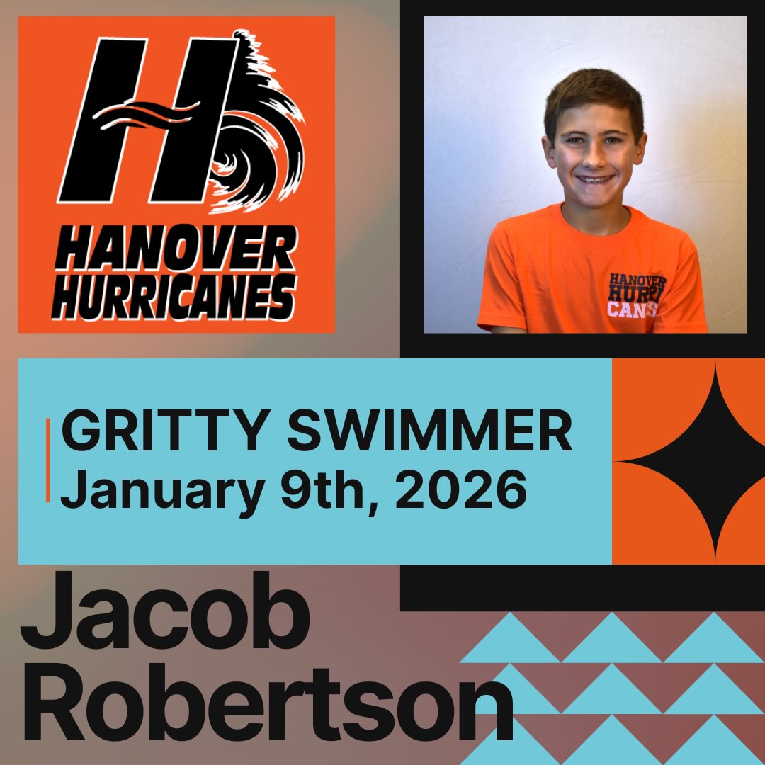 🌪️🧡 Gritty Swimmer Spotlight 🖤🌪️ Jacob... - Hanover Aquatics | Facebook