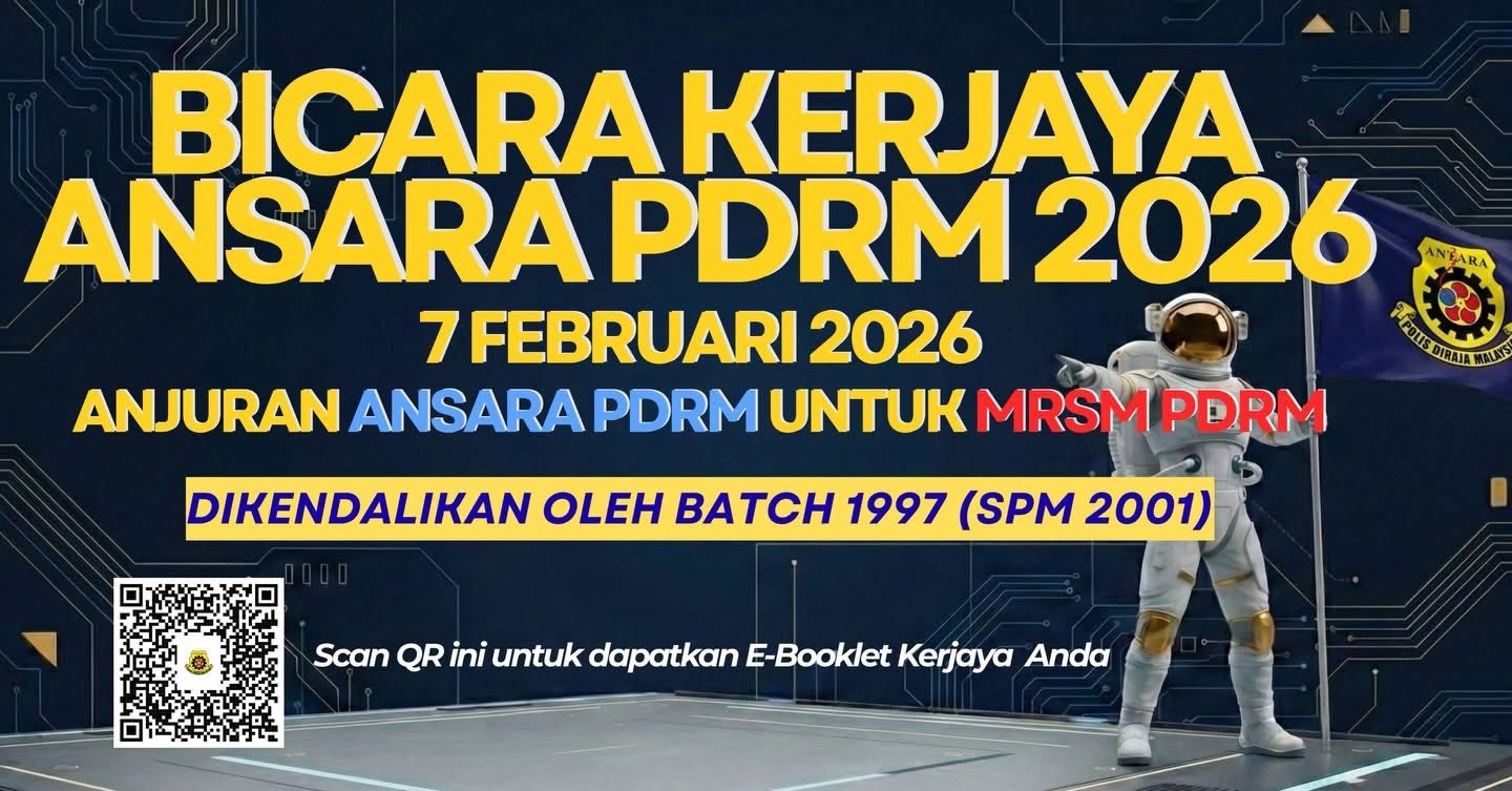 𝟳 𝗙𝗲𝗯𝗿𝘂𝗮𝗿𝗶 𝟮𝟬𝟮𝟲 | 𝗔𝗡𝗦𝗔𝗥𝗔 𝗞𝗲𝗺𝗯𝗮𝗹𝗶... - MRSM PDRM, Kulim | Facebook