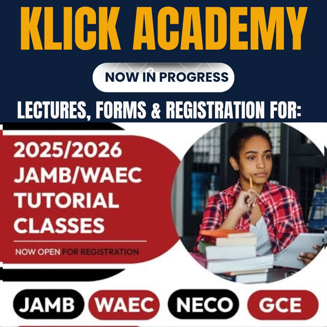 Klick - 🎓 2026 JAMB, WAEC & NECO TUTORIAL CLASSES 🎓 📚 Aim High. Score ...