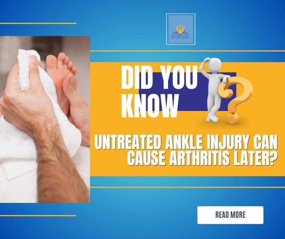 All - Old or untreated ankle injuries can lead to post-traumatic ...