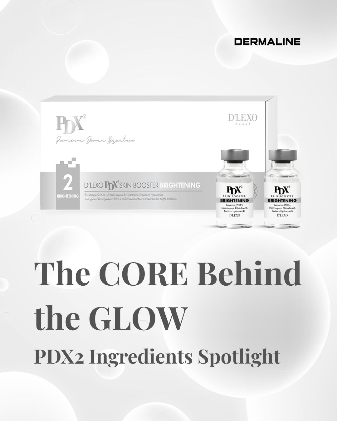 NEW LAUNCH] Your glow isn't missing—it's just waiting to be activated ✨ Powered by a carefully selected blend of brightening and skin-repairing ingredients, Dermaline PDX2 Skin Booster Brightening works beneath the surface