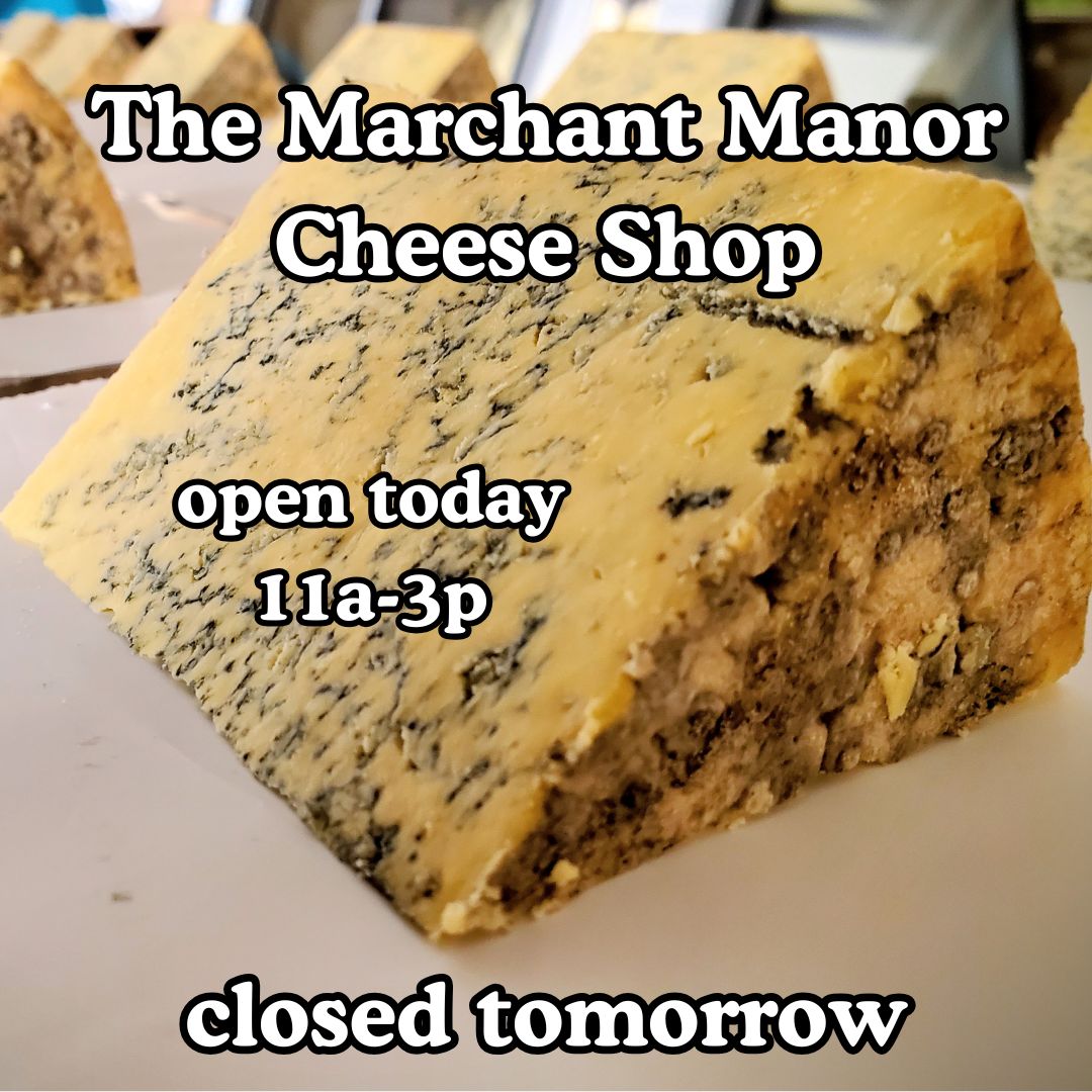 The Marchant Manor Cheese Shop is... - Marchant Manor Cheese | Facebook