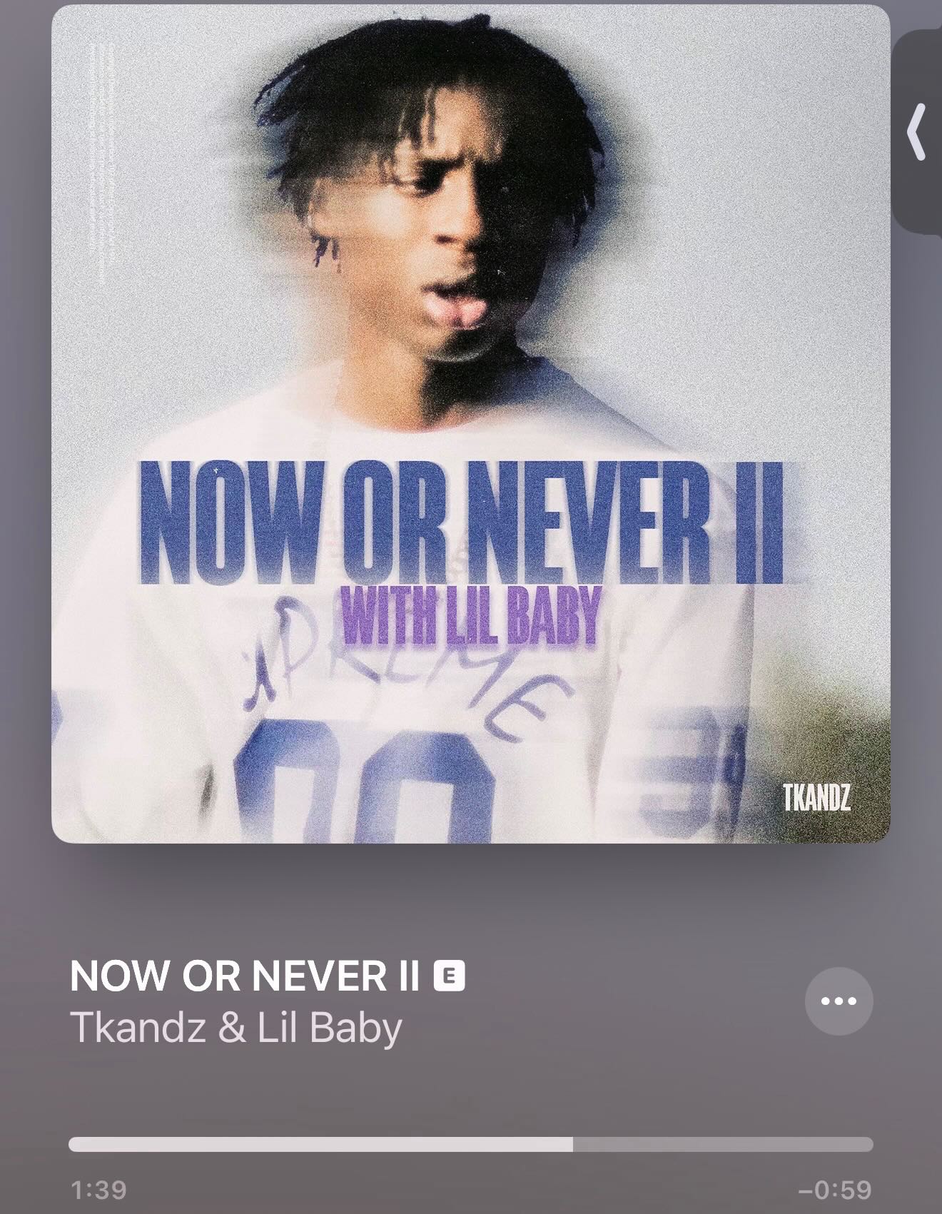 Now Or Never @tkandz_ @lilbaby Out Now 🔥🔥🔥🔥🔥🔥