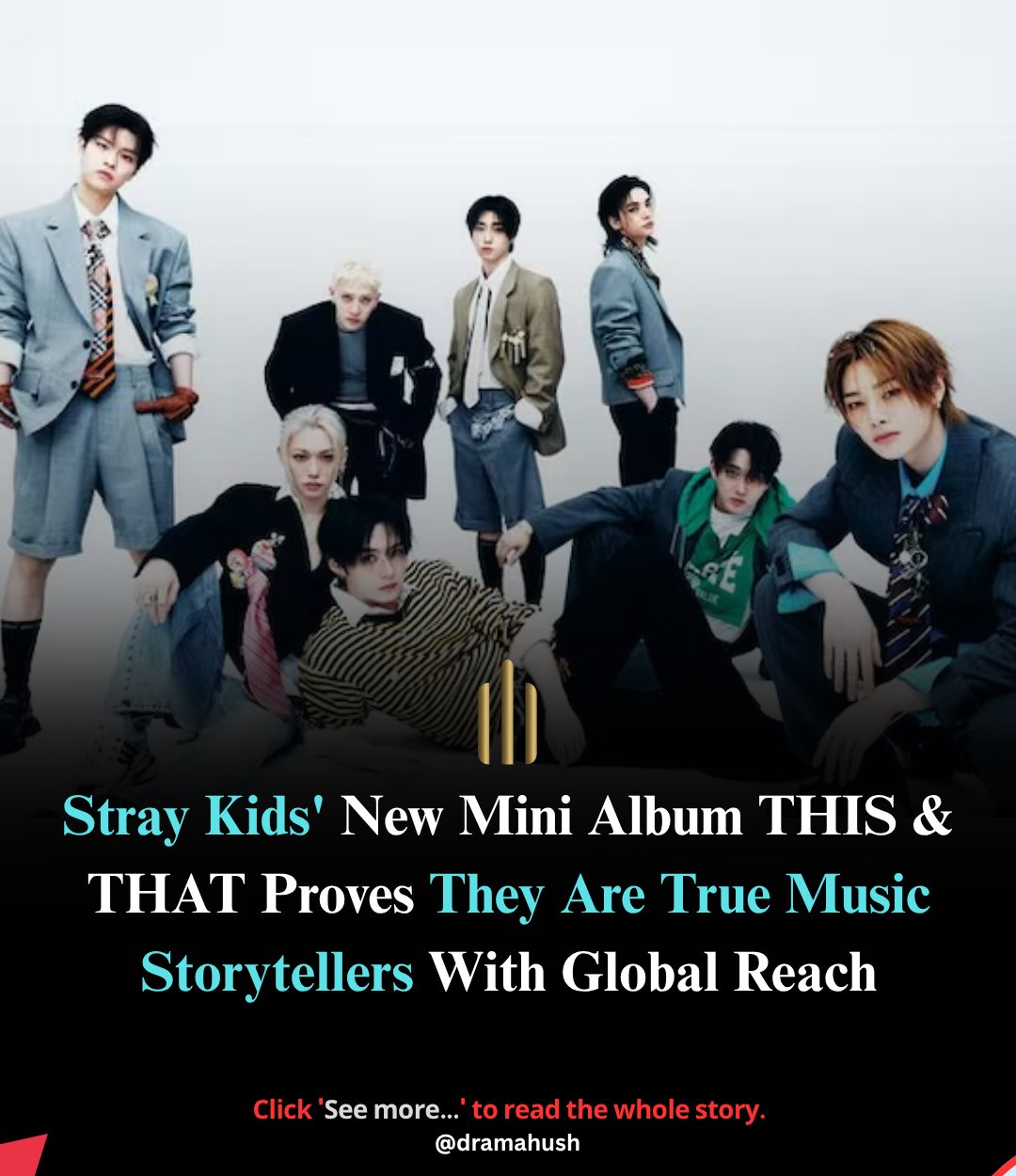 Stray Kids is not just making a comeback, they are making a