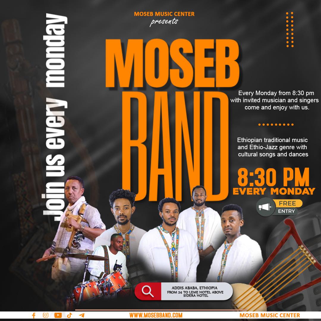 Moseb Band ሞሰብ የሙዚቃ ቡድን | Addis Ababa