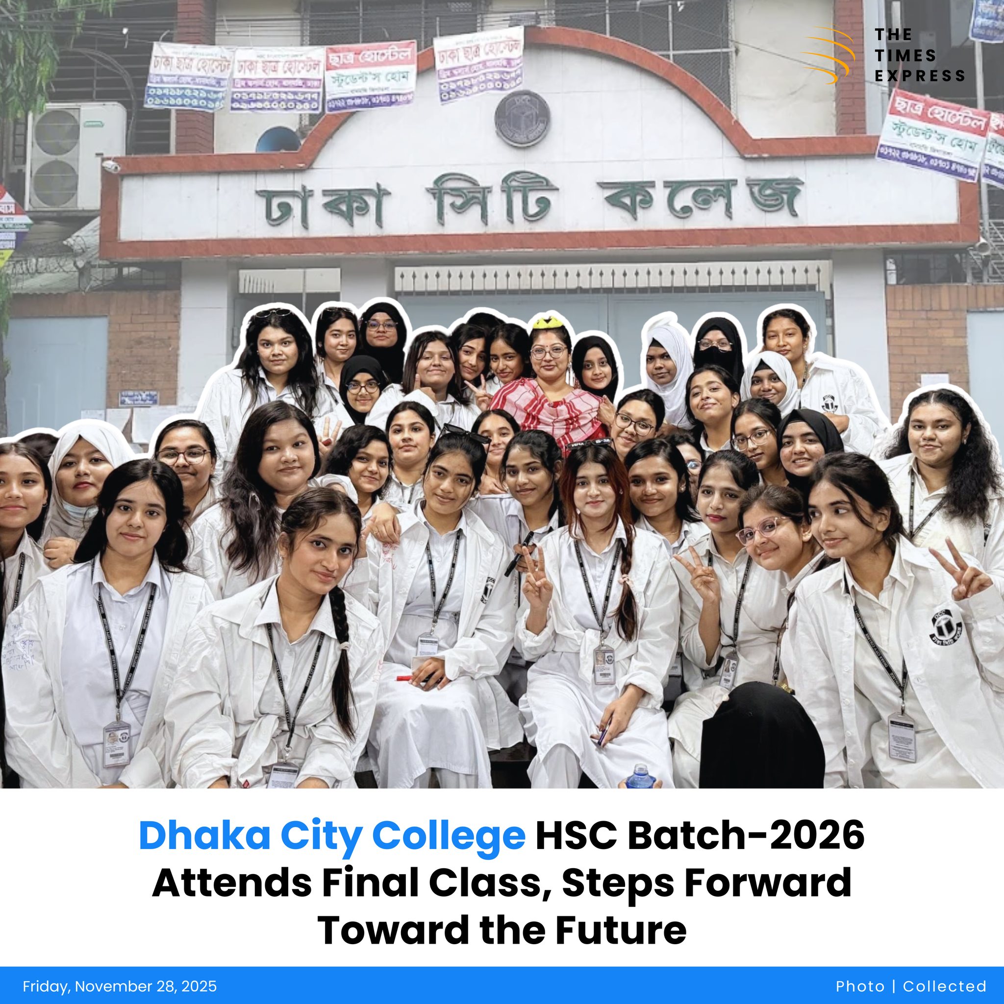 The Times - Dhaka City College HSC Batch-2026 attended their last class ...