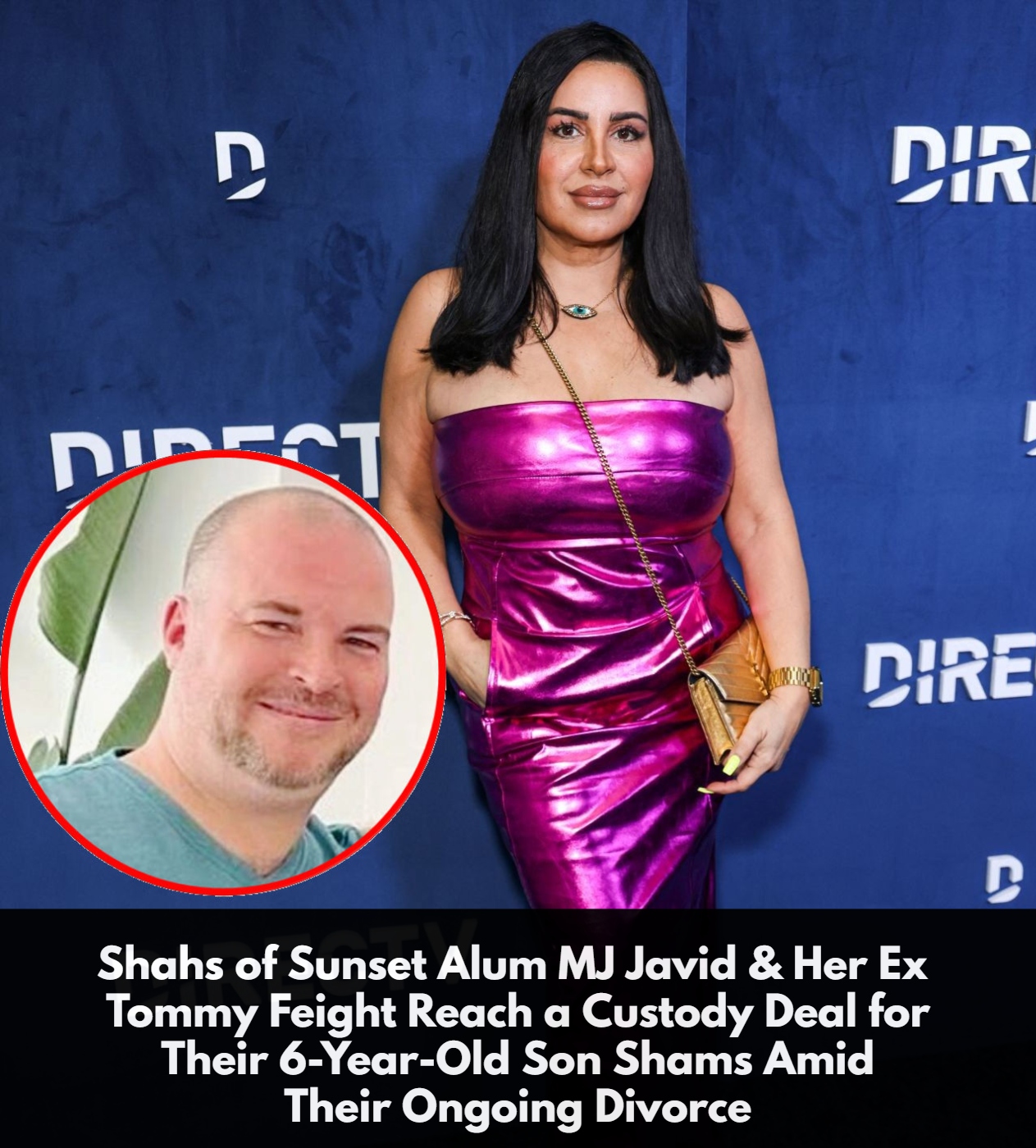 Reality - Shahs of Sunset's MJ Javid & Ex Tommy Feight Reach a Custody ...
