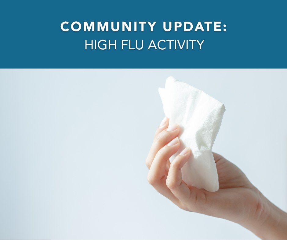 Grant - Community Update: High flu activity 📣 Our ER and hospitals ...