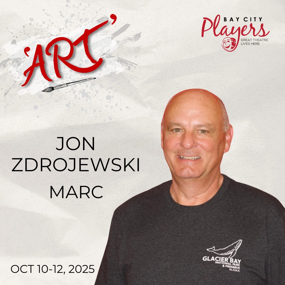 Meet the cast of 'ART' -- JON... - Bay City Players | Facebook
