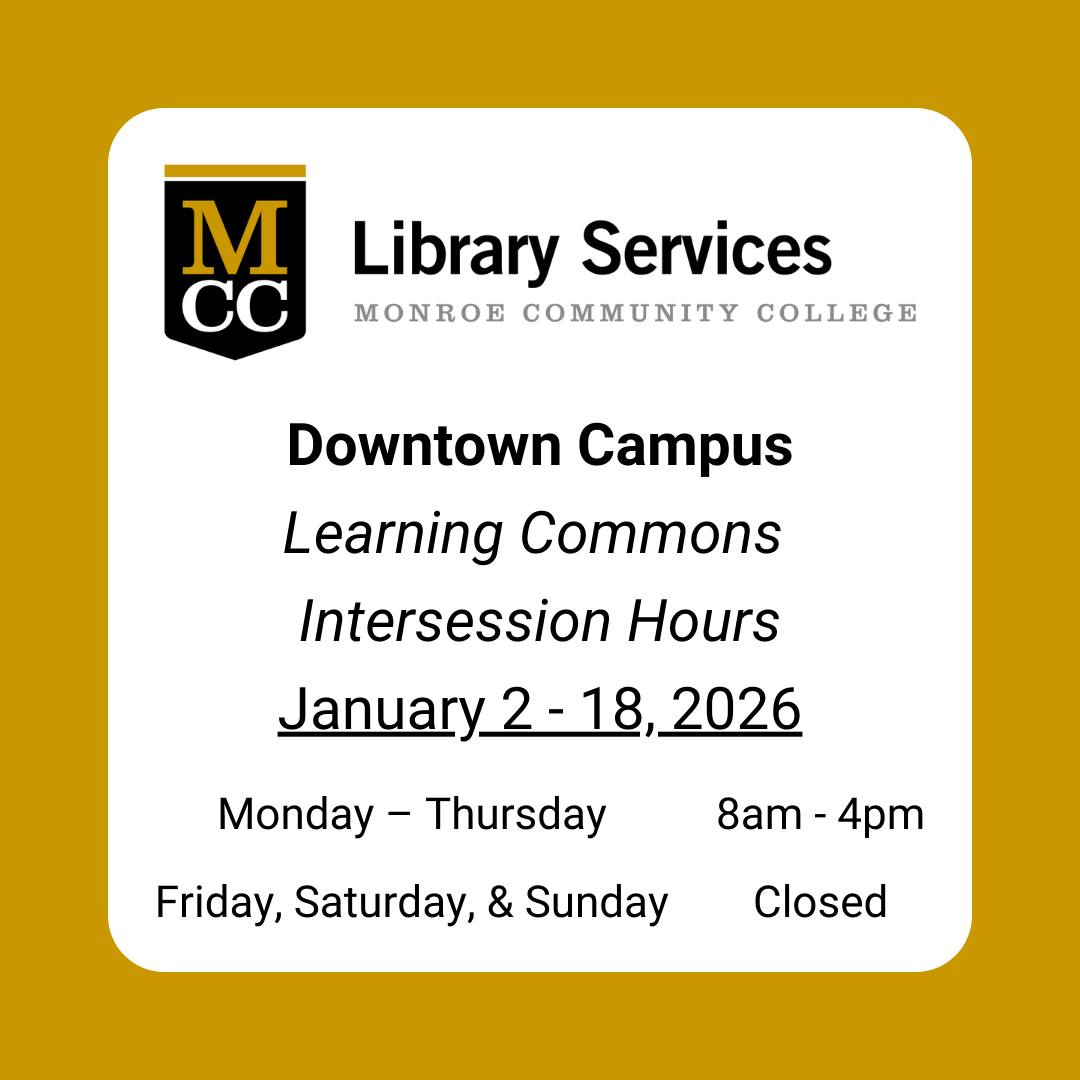 Monroe Community... - Monroe Community College Libraries