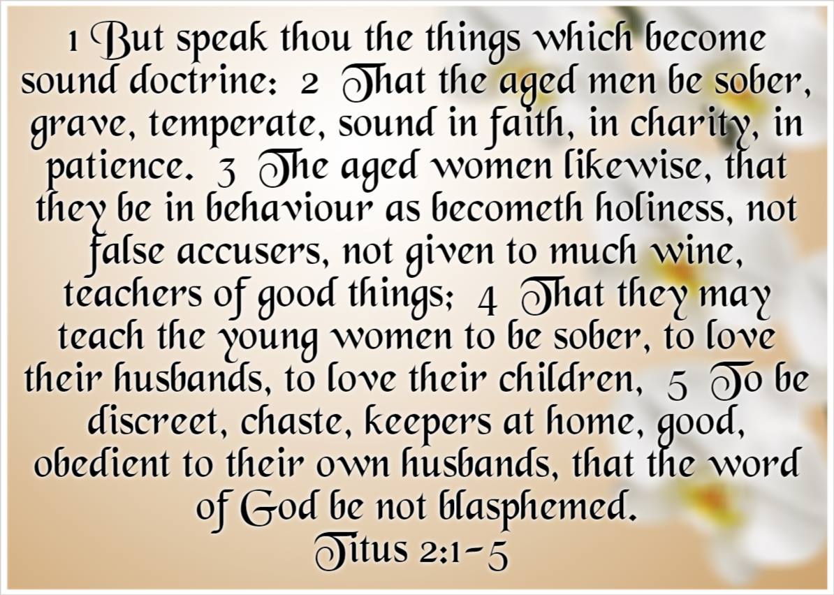 King James Bible Scripture Pictures - Titus 2:1-5 1 But speak thou the ...