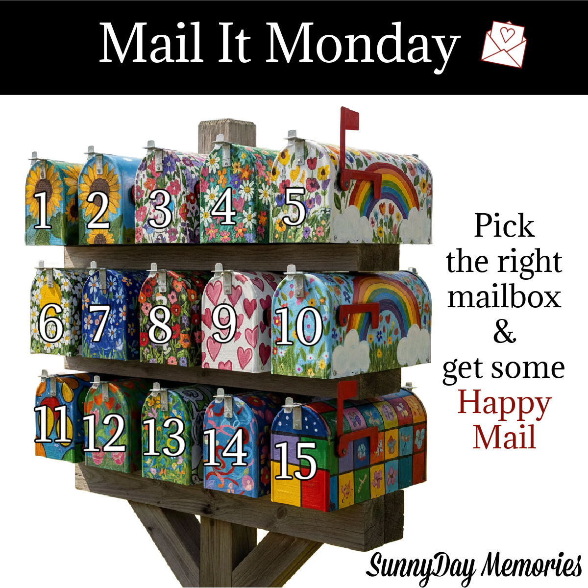 SunnyDay - 📢 *NEW* for 2026--Mail It Monday! Once each month, guess the ...