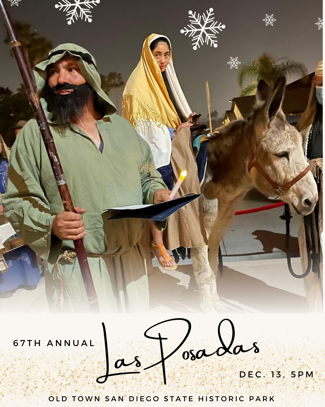 🎄 The 67th Annual Las Posadas returns... - Old Town San Diego | Facebook