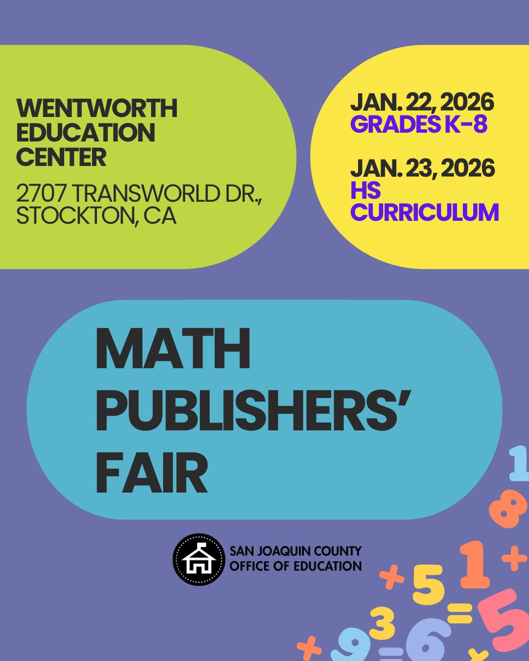 SJCOE - You’re Invited! SJCOE Math Publishers’ Fair Join us for a two ...