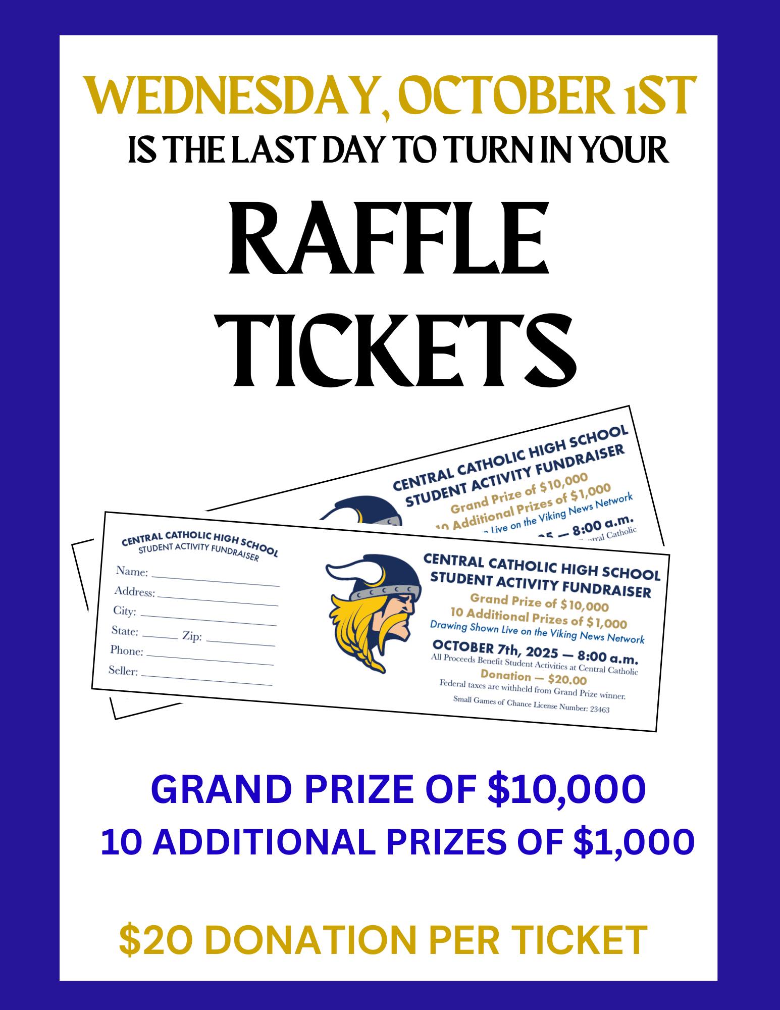 Central - Reminder for Parents and Students: Our raffle ticket ...
