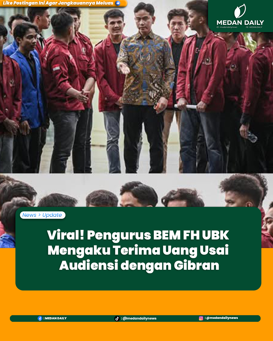 Skandal BEM FH UBK: Dugaan Pemberian Uang kepada Mahasiswa setelah Audiensi dengan Wakil Presiden RI