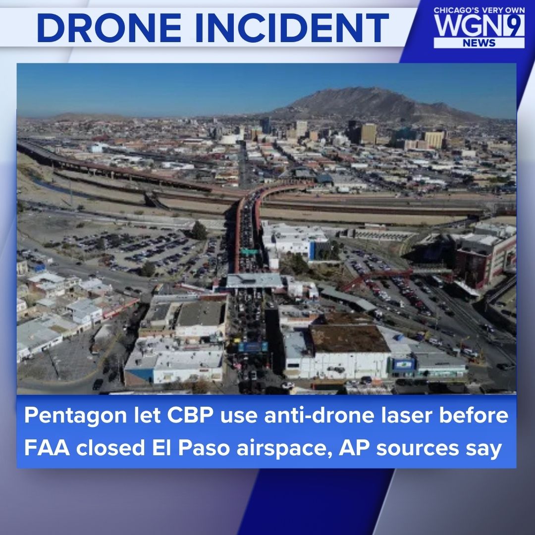 WGN - The Pentagon allowed U.S. Customs and Border Protection to use an ...
