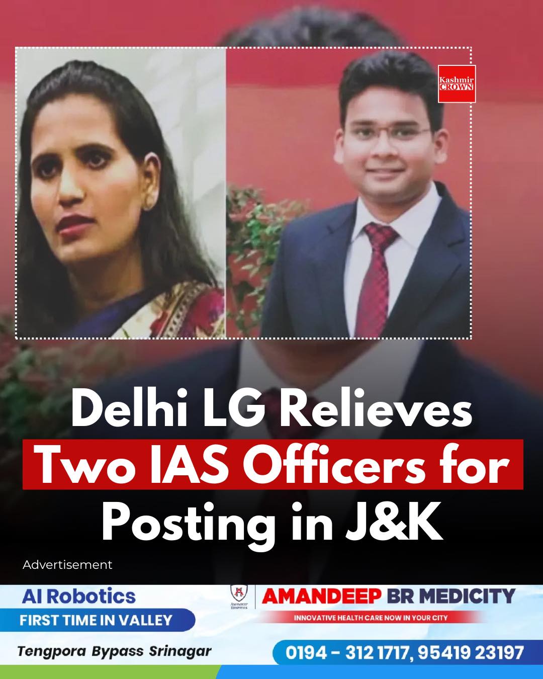Kashmir - Delhi LG Relieves Two IAS Officers for Posting in J&K ...