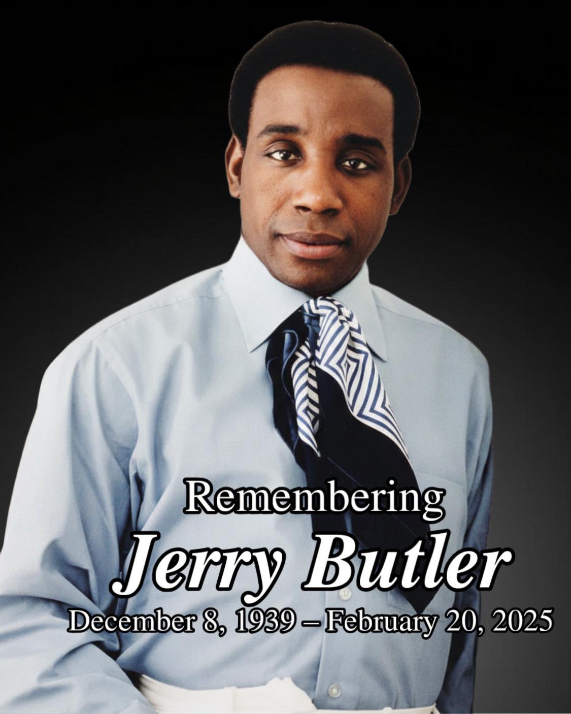 Thankful - Remembering Jerry Butler on his first DEATH ANNIVERSARY ...