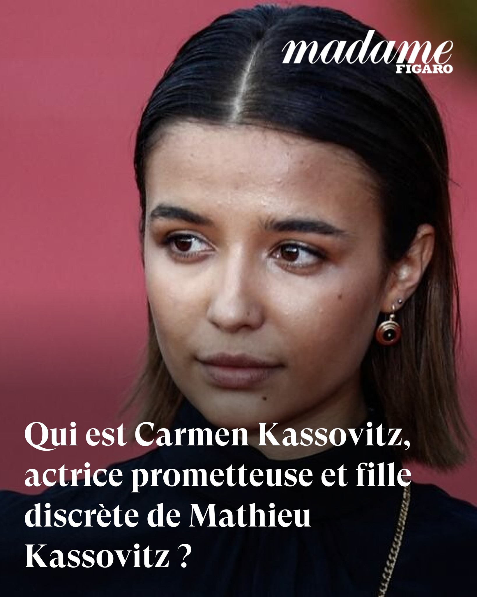 Madame - Qui est Carmen Kassovitz, actrice prometteuse et fille ...