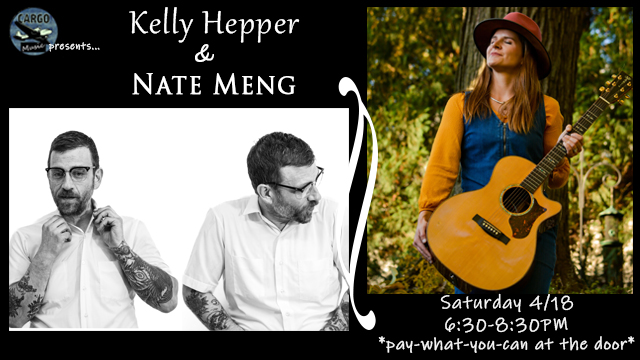 Cargo Music Presents: Kelly Hepper & Nate Meng