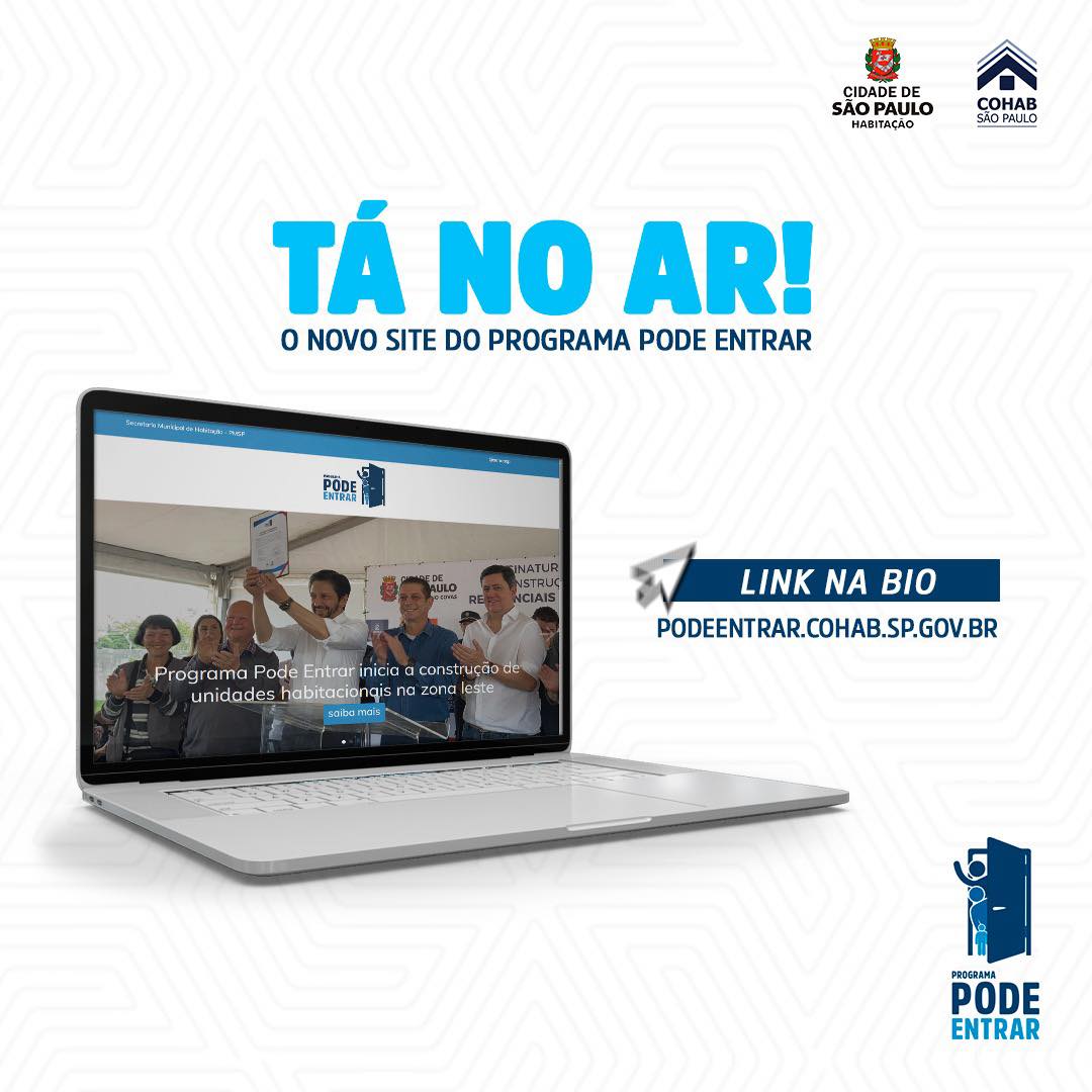Cohab-Sp - 🚨 Tá no ar o site do Programa Pode Entrar!...