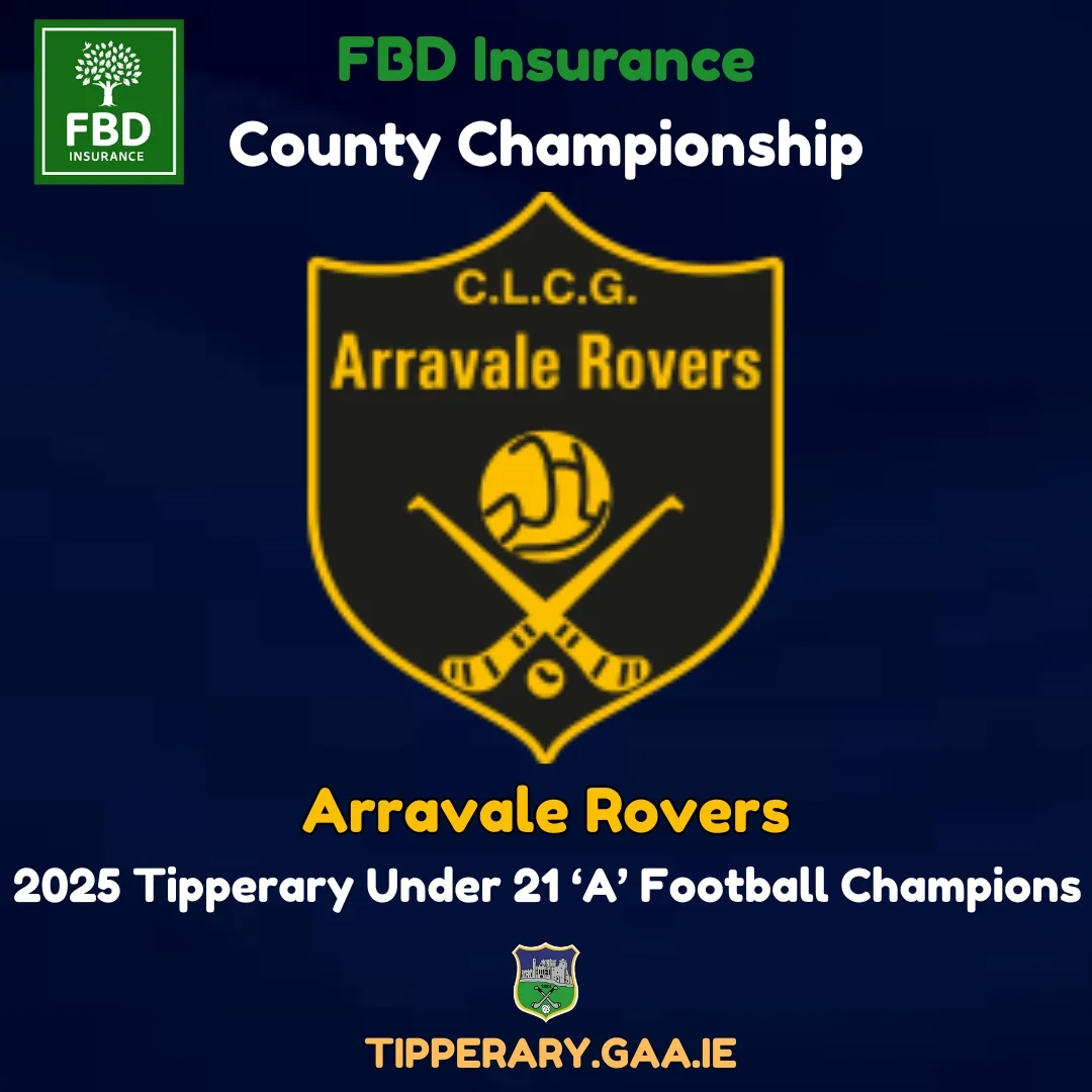 Tipperary GAA - Congratulations to Arravale Rovers who... | Facebook