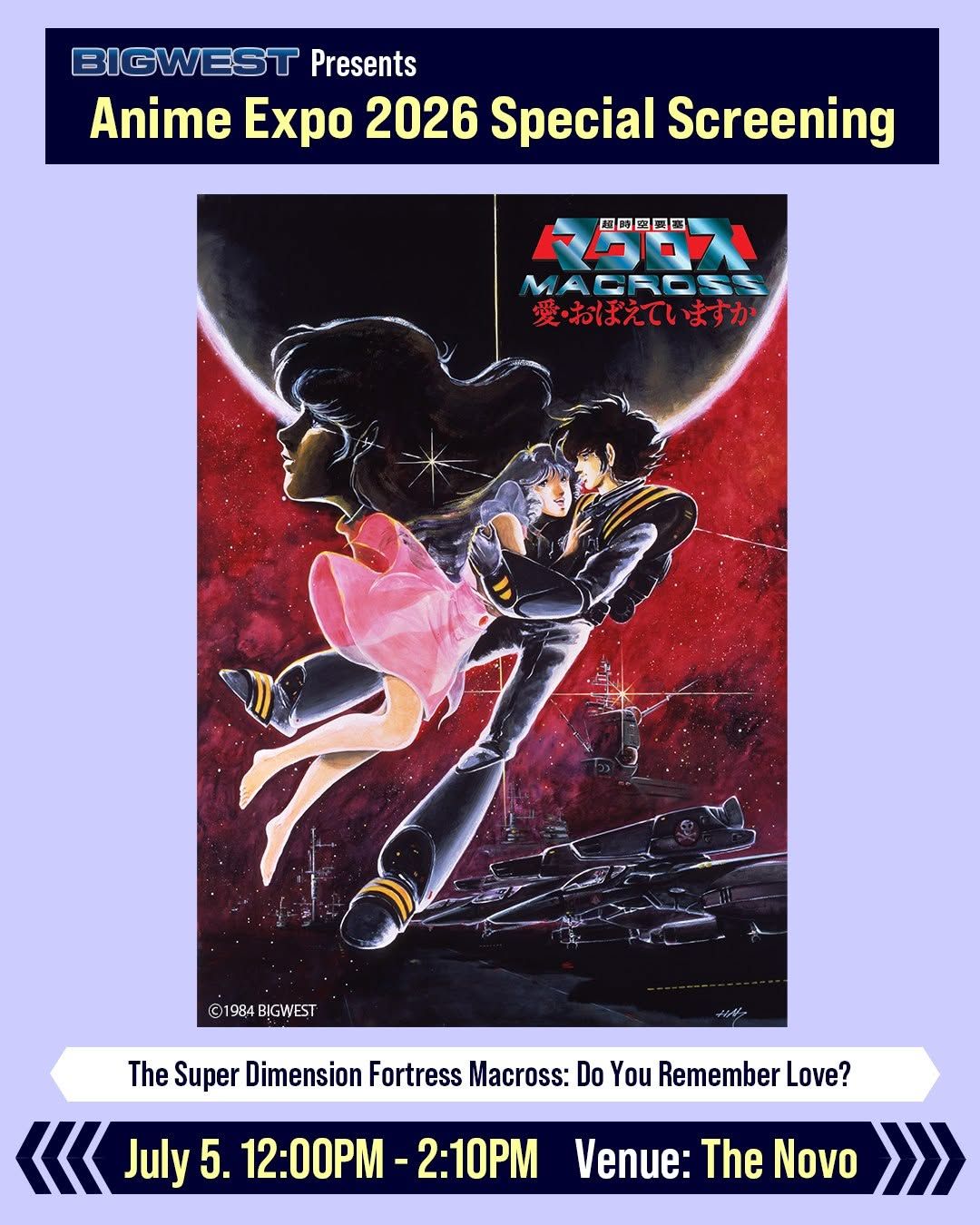 【ポスター】 MACROSS 20th Anniversary ポスター Robotech fans: BIGWEST Presents #MACROSS DO YOU REMEMBER LOVE