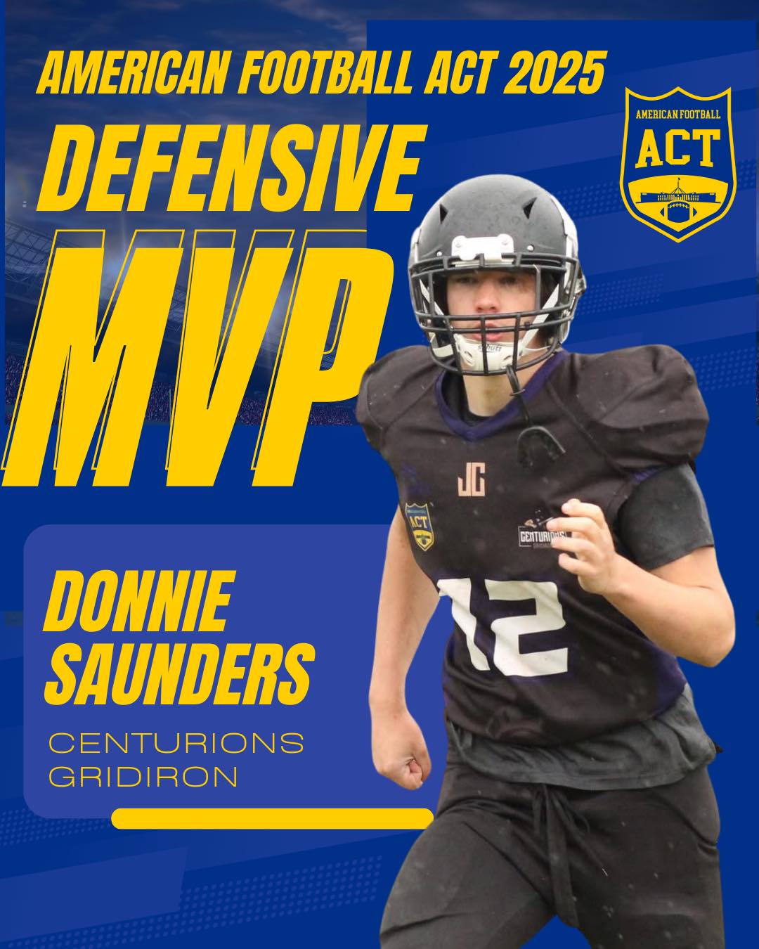 ACT Gridiron - 🛡️ DEFENSIVE MVP – DONNIE SAUNDERS 🛡️ A... | Facebook