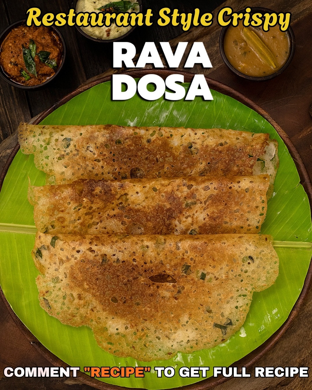 Home - Thin, crispy Rava Dosa — instant, crunchy, and absolutely ...