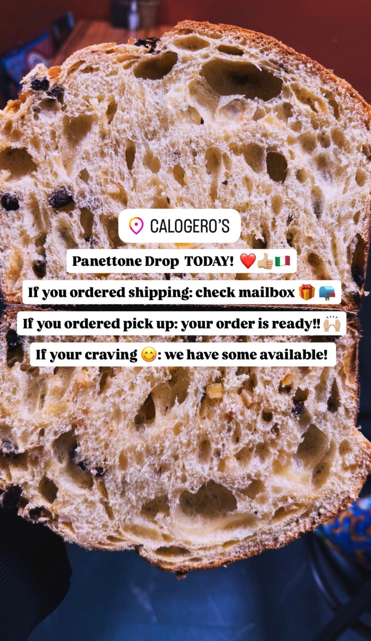 Calogero’s - 🇮🇹 Panettone Drop!! Happening today! ️🇮🇹 📍... | Facebook