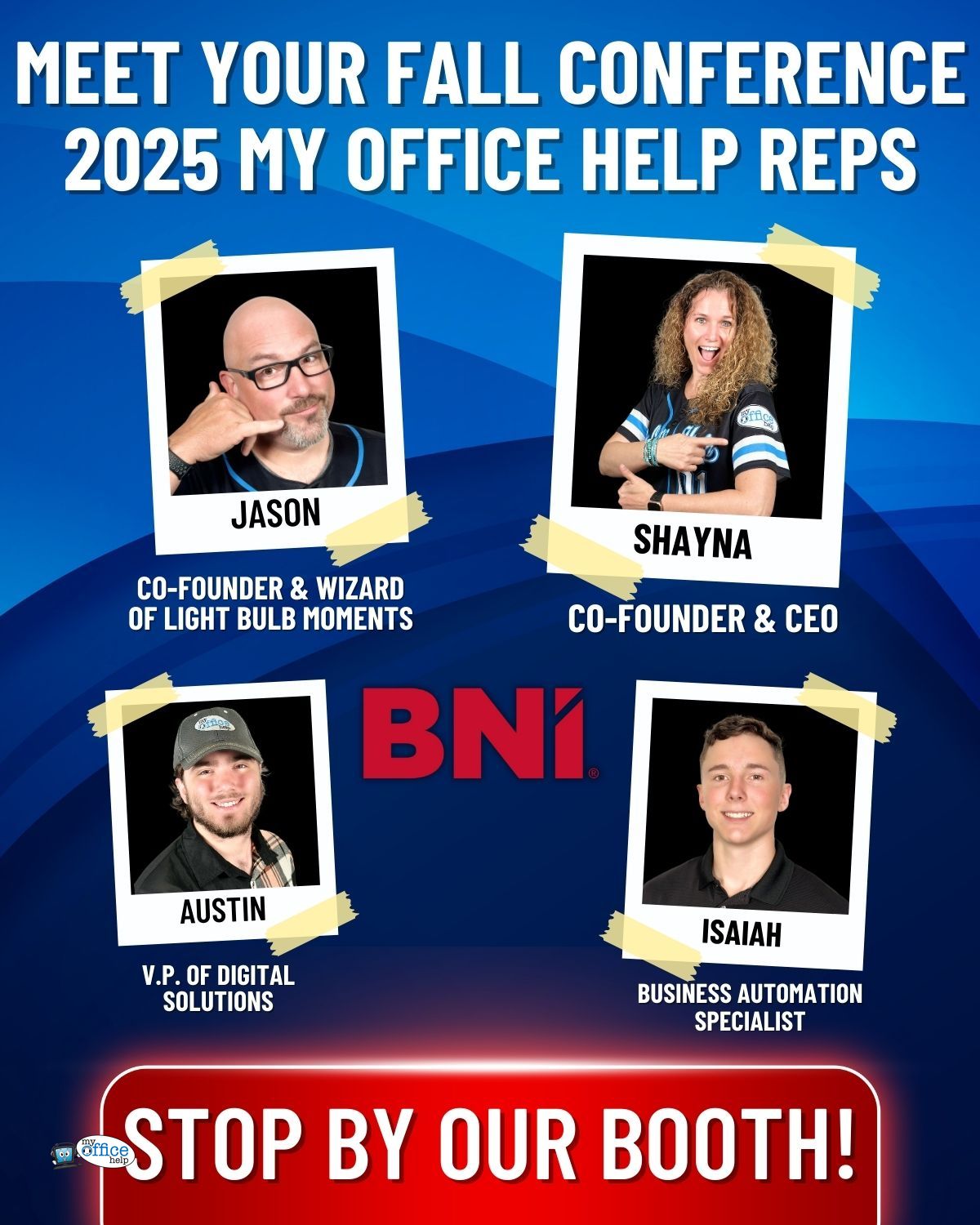 My Office Help - 🚀 We’re ready for Round 2 at the BNI Fall... | Facebook