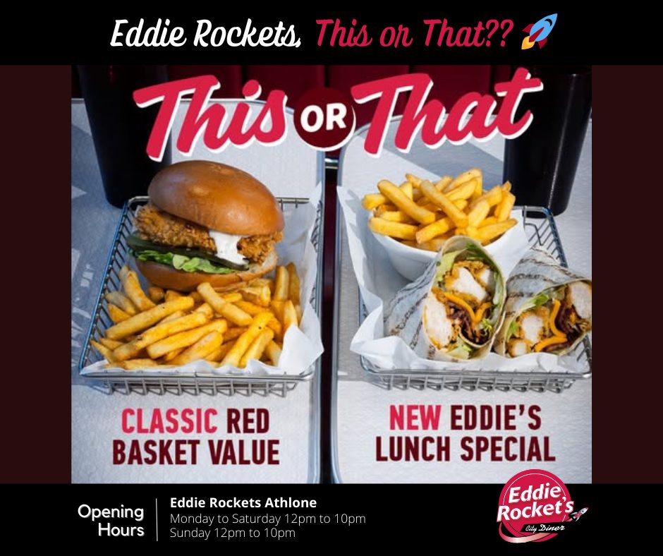 Eddie Rockets Ireland | Athlone