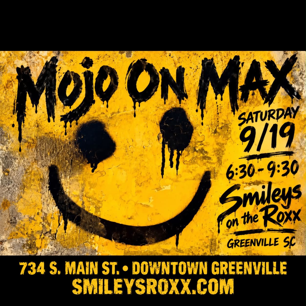 Mojo On Max live at Smileys in Downtown Greenville, SC Saturday
