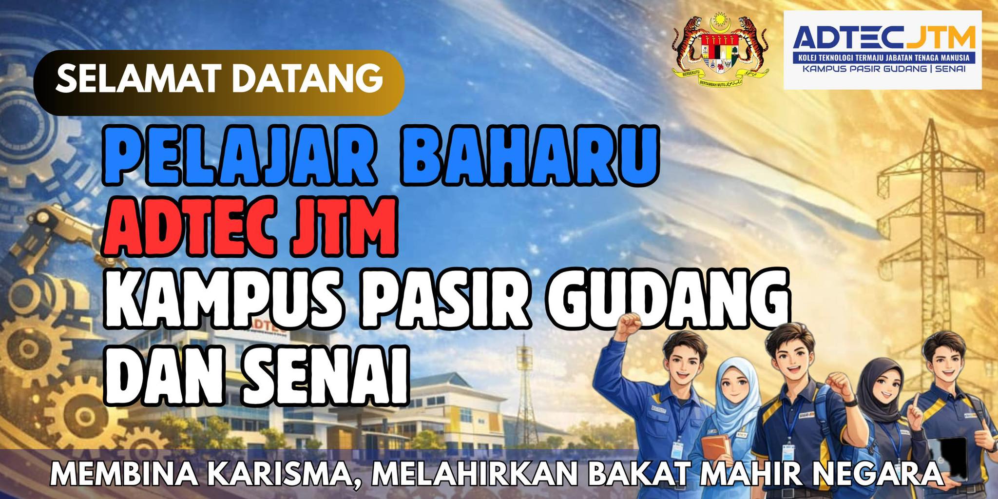 ADTEC JTM Kampus PG & Senai... - ADTEC JTM Kampus PG & Senai