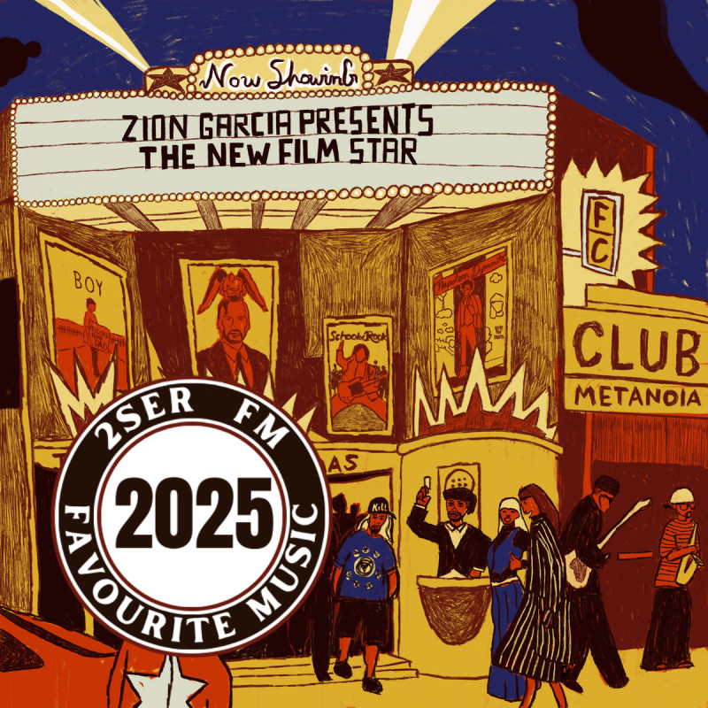 2SER - The New Film Star by Zion Garcia is one of 2SER's favourite ...