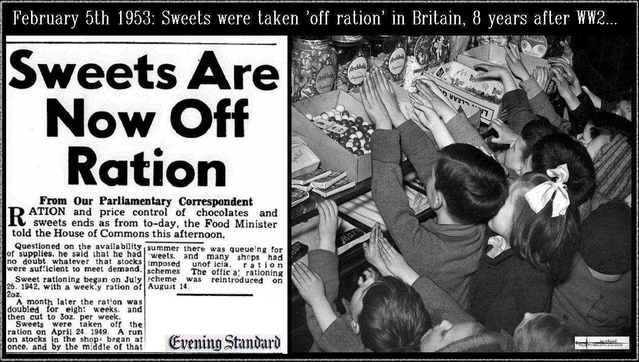 Maybe - February 5th 1953: Sweets were taken 'off ration' in Britain, 8 ...