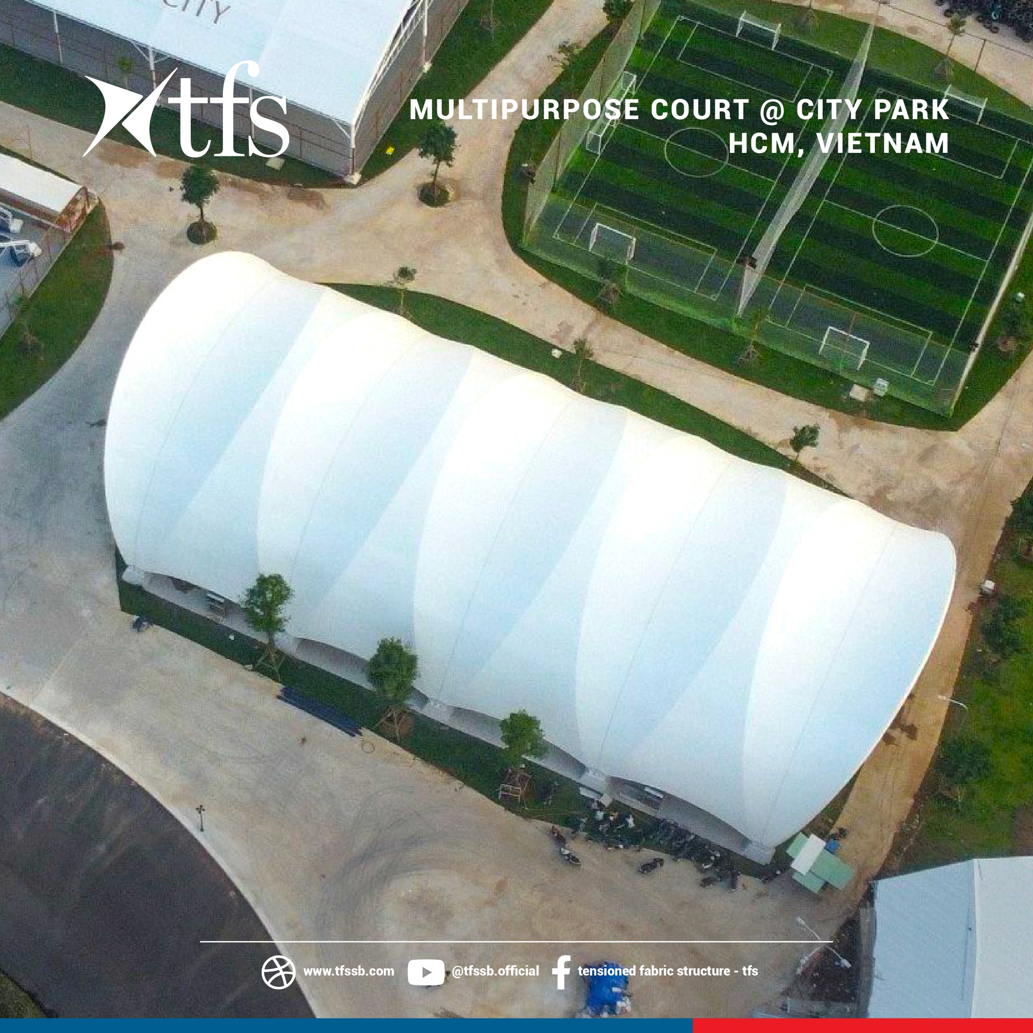 Tensioned Fabric Structure - TFS