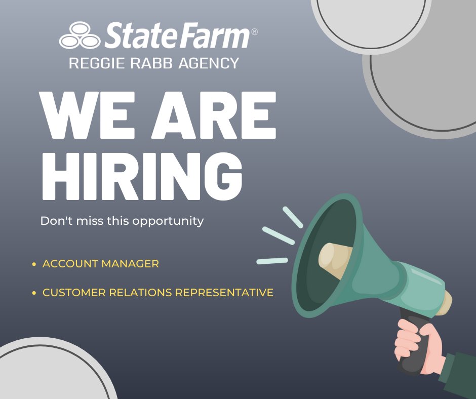 Reggie - 🚨 We’re Hiring! Join Our Team at Reggie Rabb - State Farm ...