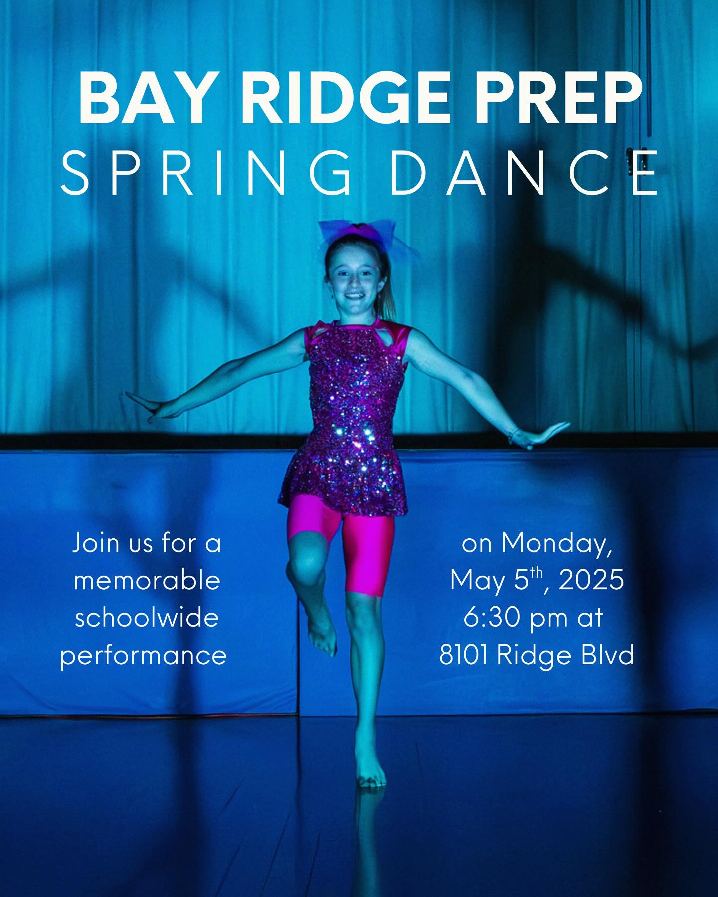 Bay - 🩰 🪩 Coming soon to @bayridgeprep! Join us on May 5th at 6:30 pm ...