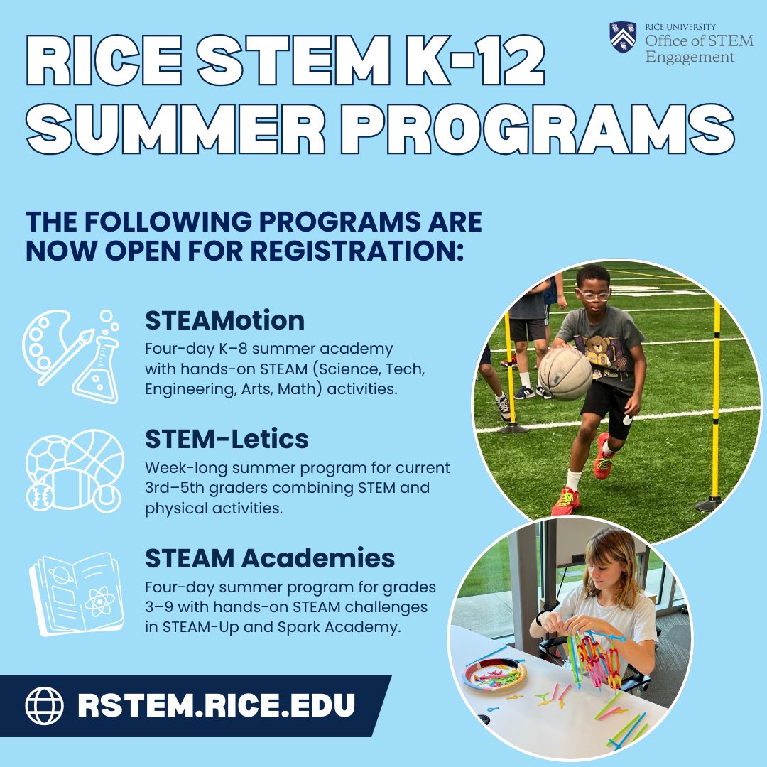 Rice - Registration now open for: STEAMotion, STEM-Letics, and STEAM ...