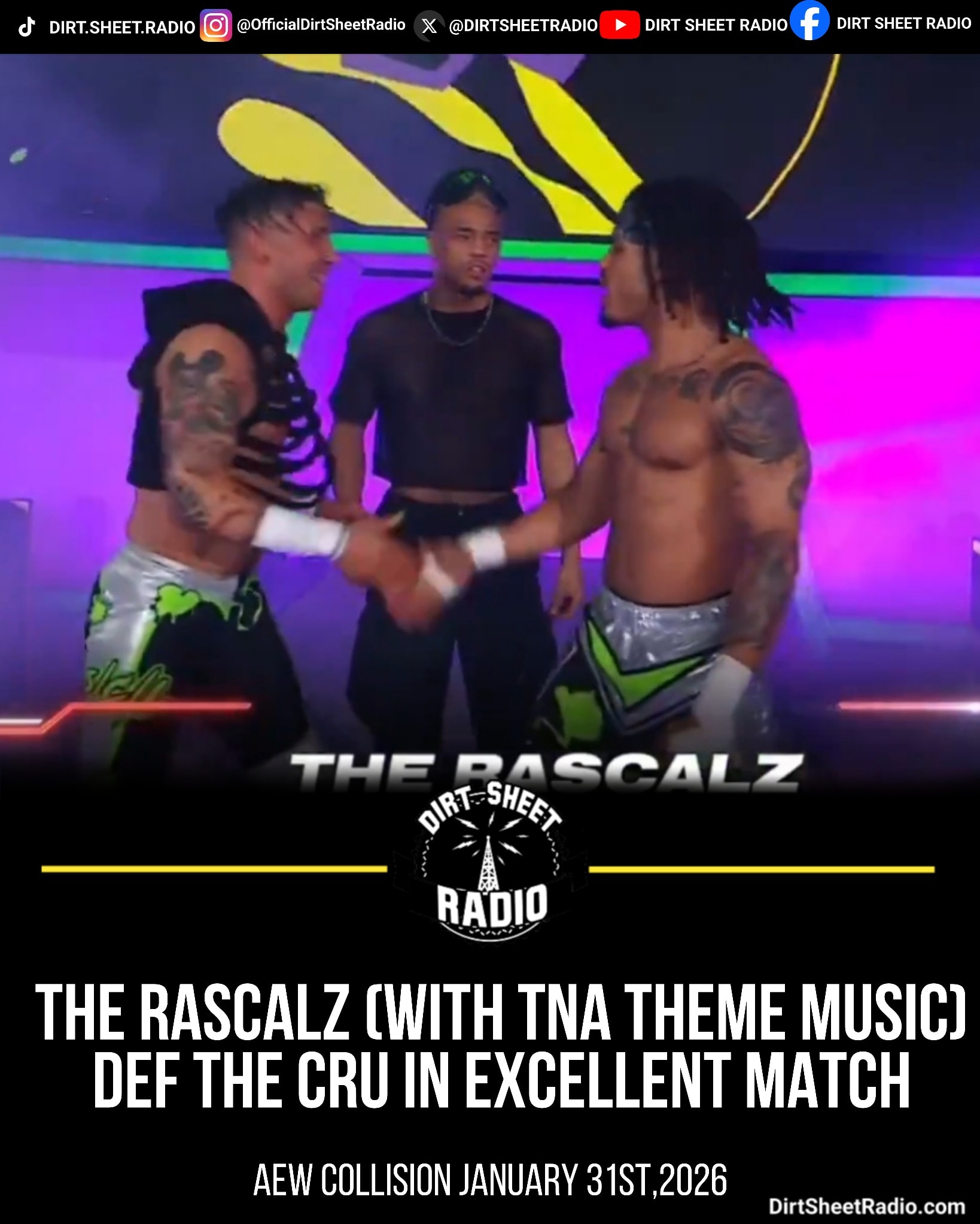 The Rascalz keep their TNA theme song... - Dirt Sheet Radio | Facebook