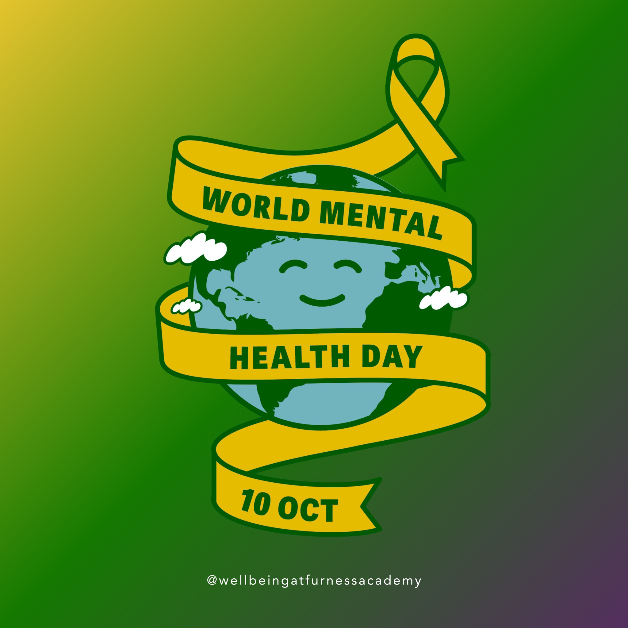 Furness - 💛 World Mental Health Day 2025 💛 Today at Furness Academy ...